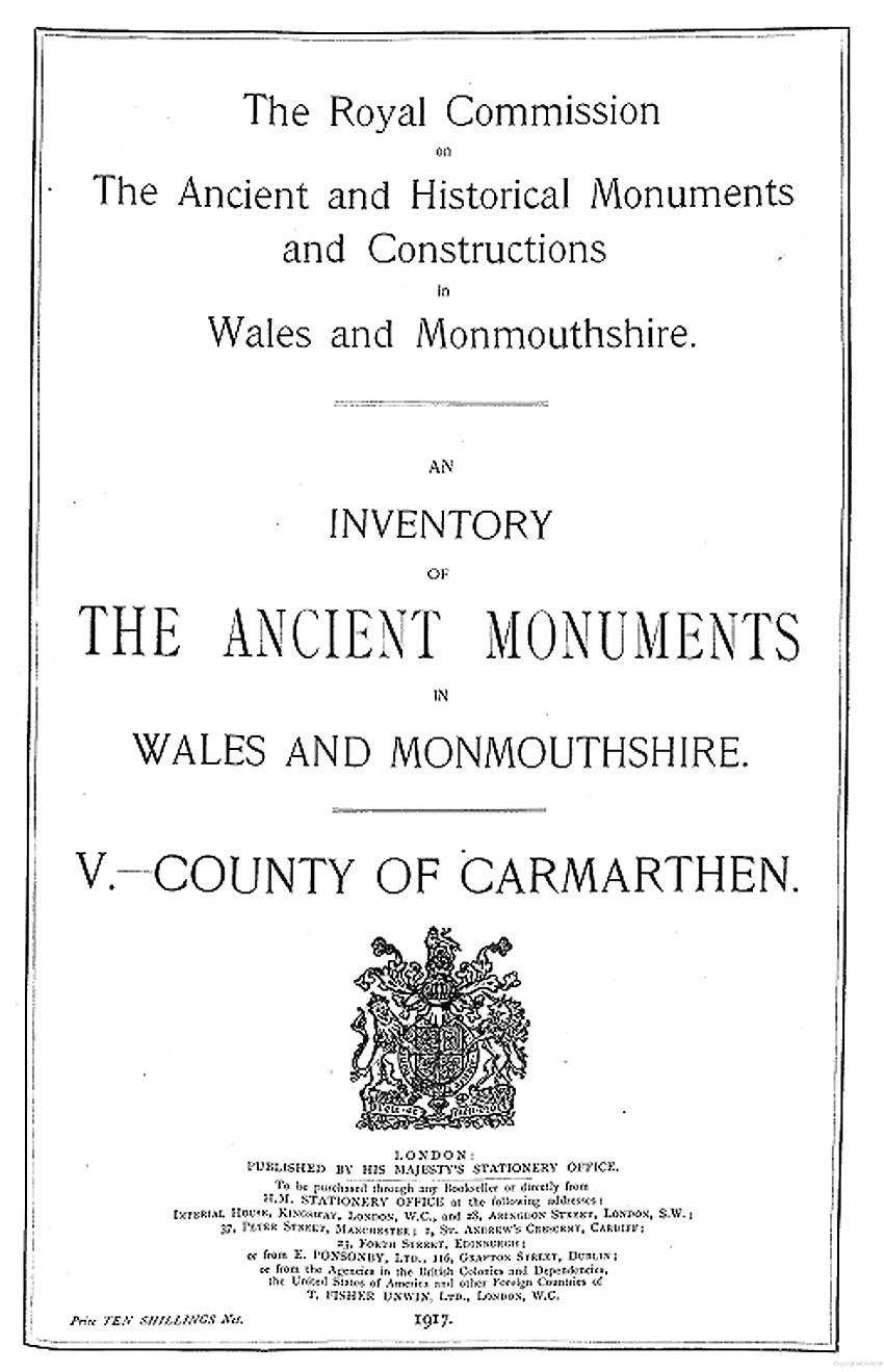 Carmarthenshire: An Inventory of the Ancient Monuments in the County (eBook)